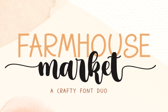 Designing with Character: The Farmhouse Market Font Duo