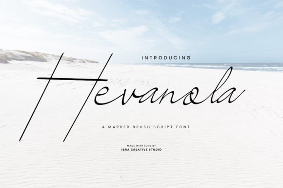 Hevanola: The Marker Brush Script with Authentic Charm