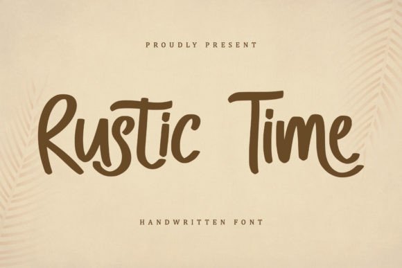 Rustic Time: A Modern Script with Vintage Soul