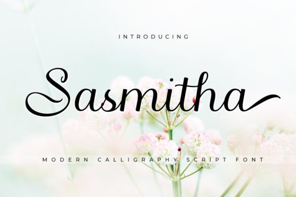 Sasmitha: The Elegant Script Font for Modern Designs