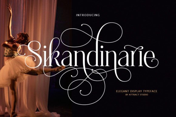 Sikandinarie: A Script Font That Balances Uniqueness with Elegance